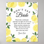 Lemon "Don't Say Bride" Bridal Shower Game sign ポスター (正面)