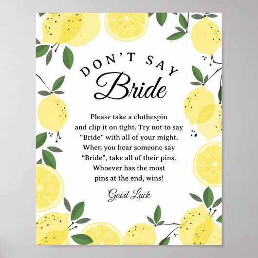 Lemon "Don't Say Bride" Bridal Shower Game sign ポスター (正面)
