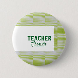Lemon green white stripes teacher professor name c 缶バッジ