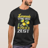 Lemonade Stand Boss My Lemons Are The Zest  Lemona Tシャツ (正面)