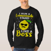 Lemonade Stand I Run A Lemonade Stand Like A Boss Tシャツ (正面)