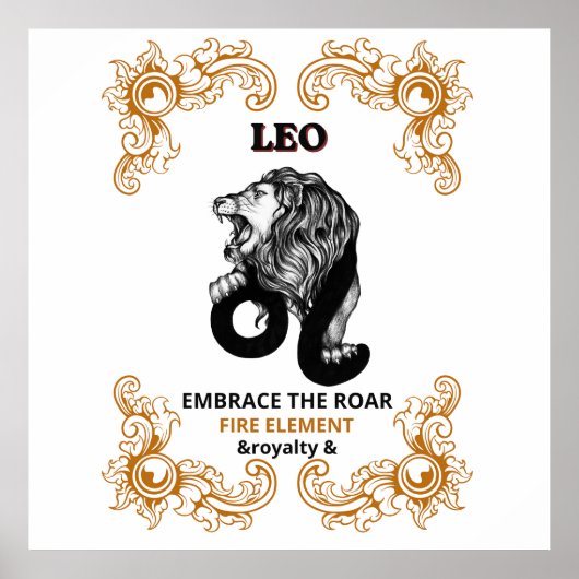 Leo 星座の王族 | 吠える炎のエレメントを受け入れる ポスター (正面)