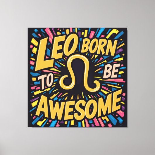 Leo Born to be Awesome |  星座 キャンバスプリント (正面)