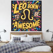 Leo Born to be Awesome |  星座 キャンバスプリント (インサイチュ (寝室))