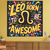 Leo Born to be Awesome |  星座 キャンバスプリント (インサイチュ (リビング))
