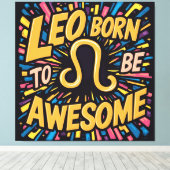 Leo Born to be Awesome |  zodiac Signs キャンバスプリント (インサイチュ (ウッドフロア))