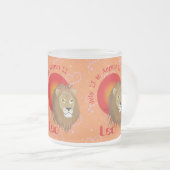 Leo July 23 to August 22 Mug フロストグラスマグカップ (正面右)