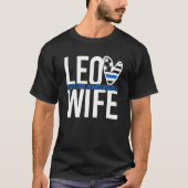 Leo Never Easy Always Worth It Wife Quote Tシャツ (正面)