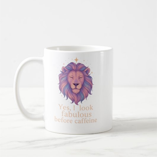 Leo Zodiac Mug – Yes, I Look Fabulous Before Caffe コーヒーマグカップ (左)