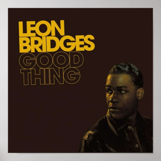 Leon Bridges Good Thing Album Cover ポスター (正面)