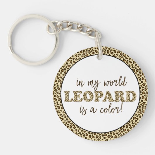 LeopardはカラーおもしろいLeopard Printファッション引用文 キーホルダー (正面)
