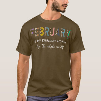 Leopard 2月は私の誕生日月Yep The Whol Tシャツ