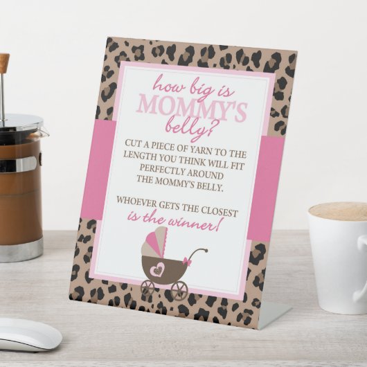 Leopard and Pink How Big is Mommy's Belly Game 台座サイン (インサイチュ)