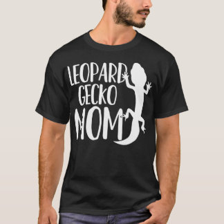Leopard Gecko Mom Lizard Reptile  Tシャツ