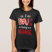 Leopard Happy Mothers Day I Love Being A Mamie Buf Tシャツ (正面)