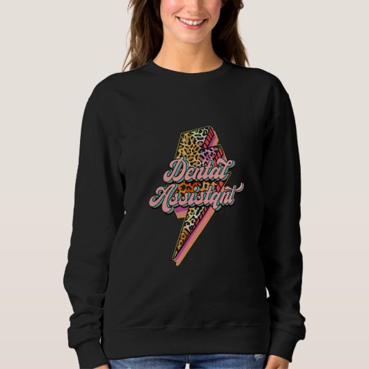 Leopard Lighting Dental Assistant Dental Tooth Tee スウェットシャツ (正面)