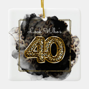 Leopard Look Who's 40誕生日カスタム写真おもしろい セラミックオーナメント