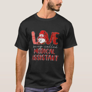 Leopard Love Being Called Medical Assistant Gnome Tシャツ