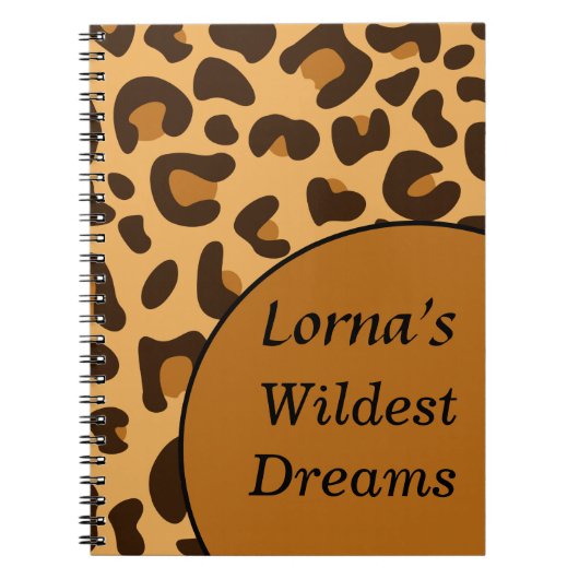 Leopard Print Wildest Dreams Spiral Journal ノートブック (正面)