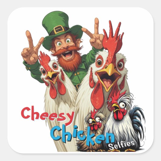 "Leprechaun Selfie" Chessy Chicken Selfies スクエアシール (正面)