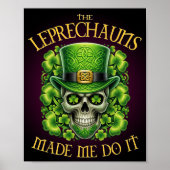 Leprechauns Made Me Do It Skull St Patrics Day ポスター (正面)