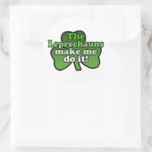 Leprechauns Make Me It Sticker ラウンドシール (バッグ)