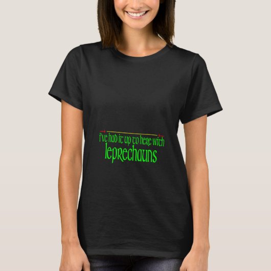 Leprechauns St Pでここまでおもしろい来た Tシャツ (正面)