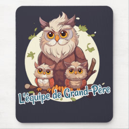 L'équipe de Grand-Père マウスパッド