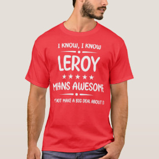 Leroy 最高の Ever Leroy名パーソナライズされた Bi Tシャツ
