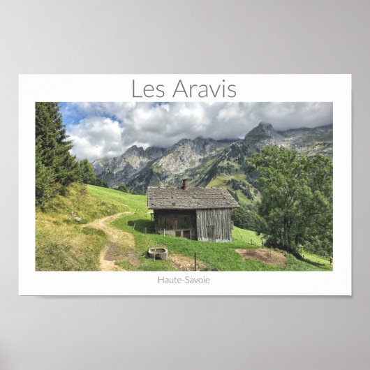 Les Aravis - Haute-Savoie, Alpsポスタフランスのー ポスター (正面)