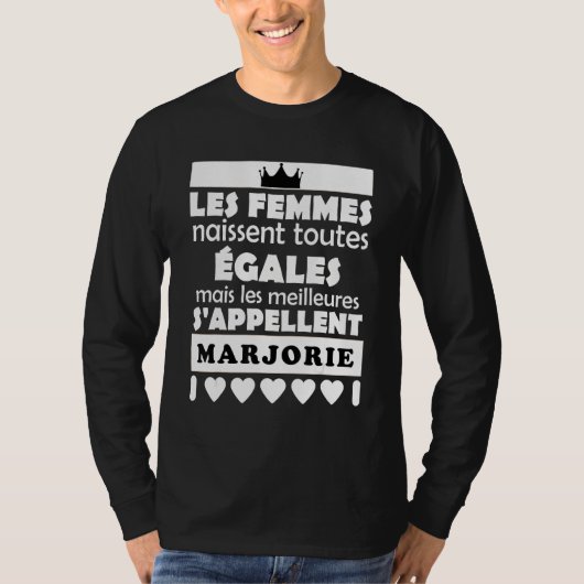 les femmes nait tous égales les mieux MARJORIE Tシャツ (正面)