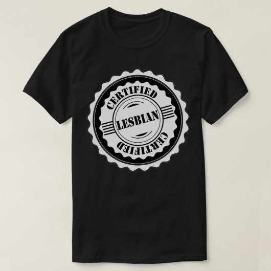 Lesbian Certified Lesbian Stuff LGBTQ Pride  Lesbi Tシャツ (デザイン正面)