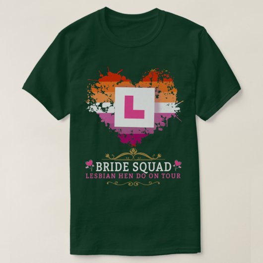 Lesbian Hen Do Outfits For Women & Group Hen Night Tシャツ (デザイン正面)