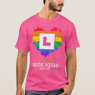 Lesbian Hen Do Outfits For Women & Group Hen Night Tシャツ