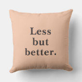 Less But Better ミニマリストの引用符 クッション (裏面)