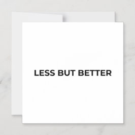 Less But Better Minimalist Typographic  マグネット招待状