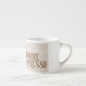Less depresso more expresso quote espresso mug  エスプレッソカップ (右)