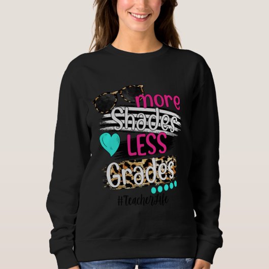 Less Grade More Shadesサングラスサマー先生L スウェットシャツ (正面)
