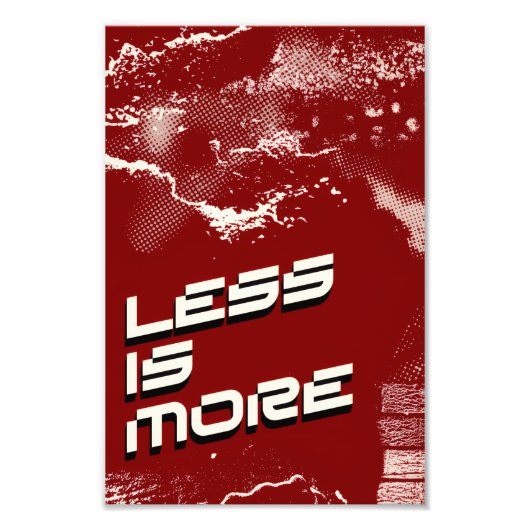 Less Is More – シンプルな赤と白のポスター フォトプリント (正面)