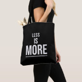 Less Is More | Bold Minimalist Motivational Quote トートバッグ (クローズアップ)