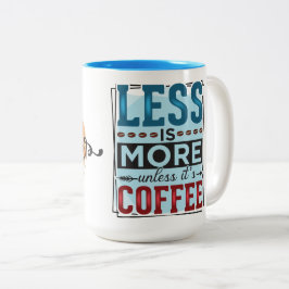 Less is More & But First Coffee ツートーンマグカップ