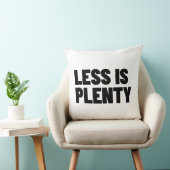 Less Is Plenty Minimalist Streetwear Typography クッション (椅子)