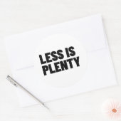 Less Is Plenty Minimalist Streetwear Typography ラウンドシール (封筒)