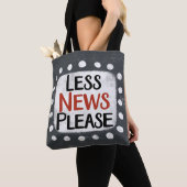 Less News Please Tote Bag トートバッグ (クローズアップ)