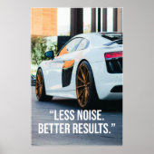 Less Noise Better Results Quote Poster ポスター (正面)