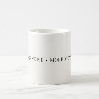 Less Noise More Meaning マグカップ – ミニマリスト