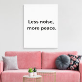 Less Noise More Peace Minimal Quote Wall Art キャンバスプリント (インサイチュ (リビング))
