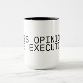 Less Opinion More Execution Large Coffee Mug マグカップ (中央)