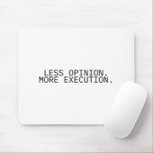 Less Opinion More Execution Professional Mouse Pad マウスパッド (マウス)