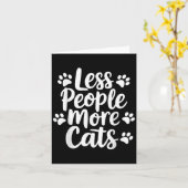 Less People More おもしろい Cat Cat引用文Kitten Cat L カード (黄色い花)